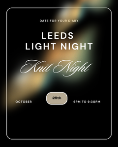 Leeds Light Night Knit Night